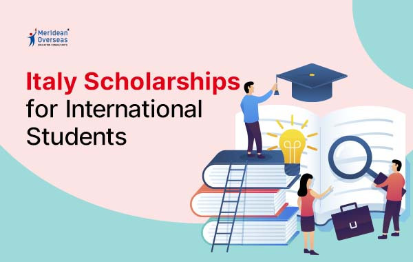 Italy Scholarships for International Students